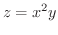 $\displaystyle{z = x^2 y}$