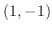 $(1, -1)$