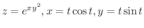 $\displaystyle{z = e^{xy^2}, x = t\cos{t}, y = t\sin{t}}$