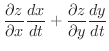 $\displaystyle \frac{\partial z}{\partial x}\frac{dx}{dt} + \frac{\partial z}{\partial y}\frac{dy}{dt}$