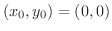 $(x_{0},y_{0}) = (0,0)$