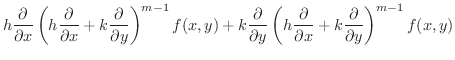 $\displaystyle h \frac{\partial }{\partial x}\left (h \frac{\partial}{\partial x...
...frac{\partial}{\partial x} + k \frac{\partial}{\partial y} \right )^{m-1}f(x,y)$