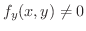 $f_{y}(x,y) \neq 0$