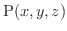 ${\rm P}(x,y,z)$