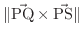 $\Vert\vec{{\rm PQ}}\times \vec{{\rm PS}}\Vert$