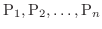 ${\rm P}_{1}, {\rm P}_{2}, \ldots, {\rm P}_{n}$