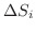 $\Delta S_{i}$