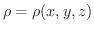 $\rho = \rho(x,y,z)$