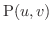 ${\rm P}(u,v)$