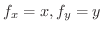 $f_{x} = x, f_{y} = y$