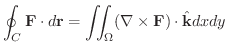 $\displaystyle \oint_{C}{\bf F}\cdot d{\bf r} = \iint_{\Omega}(\nabla \times {\bf F})\cdot \hat{\bf k}dx dy $