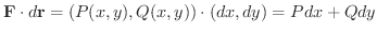 $\displaystyle {\bf F}\cdot d{\bf r} = (P(x,y),Q(x,y))\cdot (dx,dy) = Pdx + Qdy$