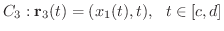 $\displaystyle C_{3} : {\bf r}_{3}(t) = (x_{1}(t),t), \ \ t \in [c,d] $