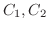 $C_{1},C_{2}$