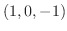 $(1,0,-1)$