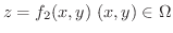 $z = f_{2}(x,y) \ (x,y) \in \Omega$