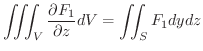 $\displaystyle \iiint_{V}\frac{\partial F_{1}}{\partial z} dV = \iint_{S}F_{1} dy dz $