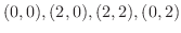 $(0,0),(2,0),(2,2),(0,2)$