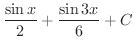 $\displaystyle{\frac{\sin{x}}{2} + \frac{\sin{3x}}{6} + C}$