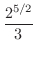 $\displaystyle{\frac{2^{5/2}}{3}}$