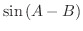 $\displaystyle \sin{(A - B)}$