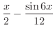 $\displaystyle{\frac{x}{2} - \frac{\sin{6x}}{12}}$