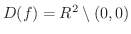 $D(f) = R^2 \setminus (0,0)$