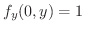 $f_{y}(0,y) = 1$