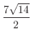 $\displaystyle{\frac{7\sqrt{14}}{2}}$