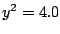 $ y^{2} = 4.0$