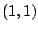 $ (1,1)$