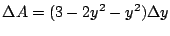 $\displaystyle \Delta A = (3 - 2y^2 - y^2) \Delta y$