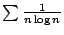 $ \sum \frac{1}{n\log{n}}$