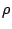 $\displaystyle \rho$