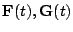 $ {\bf F}(t),{\bf G}(t)$