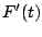 $\displaystyle F'(t)$