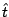 $ \hat{t}$
