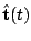 $\displaystyle \hat{\bf t}(t)$