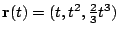 $ {\bf r}(t) = (t,t^2,\frac{2}{3}t^3)$