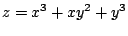 $ \displaystyle{z = x^3 + xy^2 + y^3} $