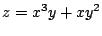 $ \displaystyle{z = x^3 y + x y^2}$
