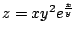 $ \displaystyle{z = x y^2 e^{\frac{x}{y}}}$