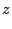 $\displaystyle z$