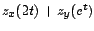 $\displaystyle z_{x}(2t) + z_{y}(e^{t})$