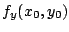 $\displaystyle f_{y}(x_{0},y_{0})$