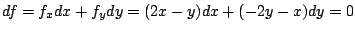 $\displaystyle df = f_{x}dx + f_{y}dy = (2x-y)dx + (-2y-x)dy = 0$