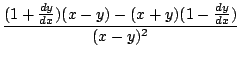 $\displaystyle \frac{(1 + \frac{dy}{dx})(x-y) - (x+y)(1 - \frac{dy}{dx})}{(x-y)^2}$