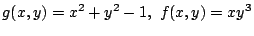 $ \displaystyle{g(x,y) = x^2 + y^2 - 1,  f(x,y) = xy^3}$