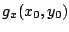 $ g_{x}(x_{0},y_{0})$