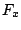 $\displaystyle F_{x}$
